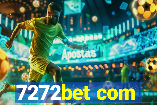 7272bet com